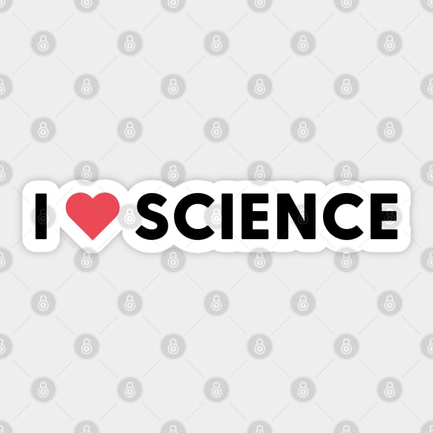 I love Science Sticker by labstud